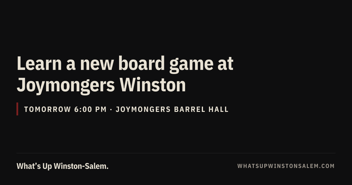Learn a New Board Game at Joymongers Barrel Hall — Wed, Oct 28 | What's ...